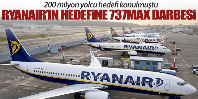 Ryanair 200 milyon yolcu hedefinden uzaklaştı