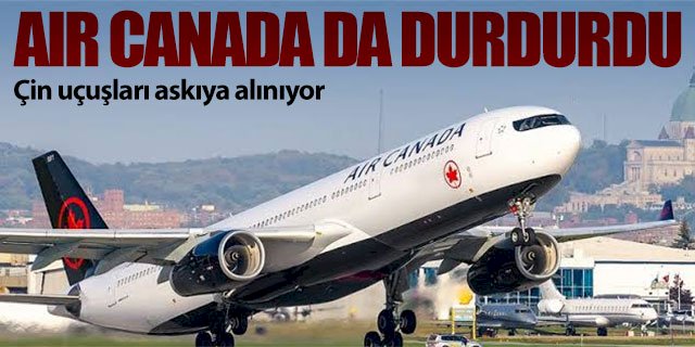 Air Canada da durdurdu